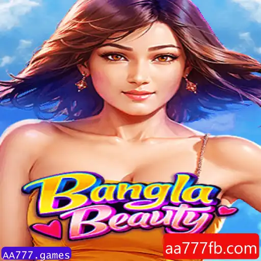 Descubra o Excitante Mundo de BanglaBeauty — Um Jogo Inovador da AA777.games