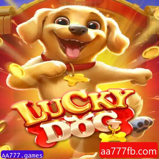 Descubra o Empolgante Jogo LuckyDog no AA777.games